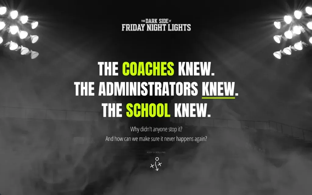 The Dark Side of Friday Night Lights investigative site